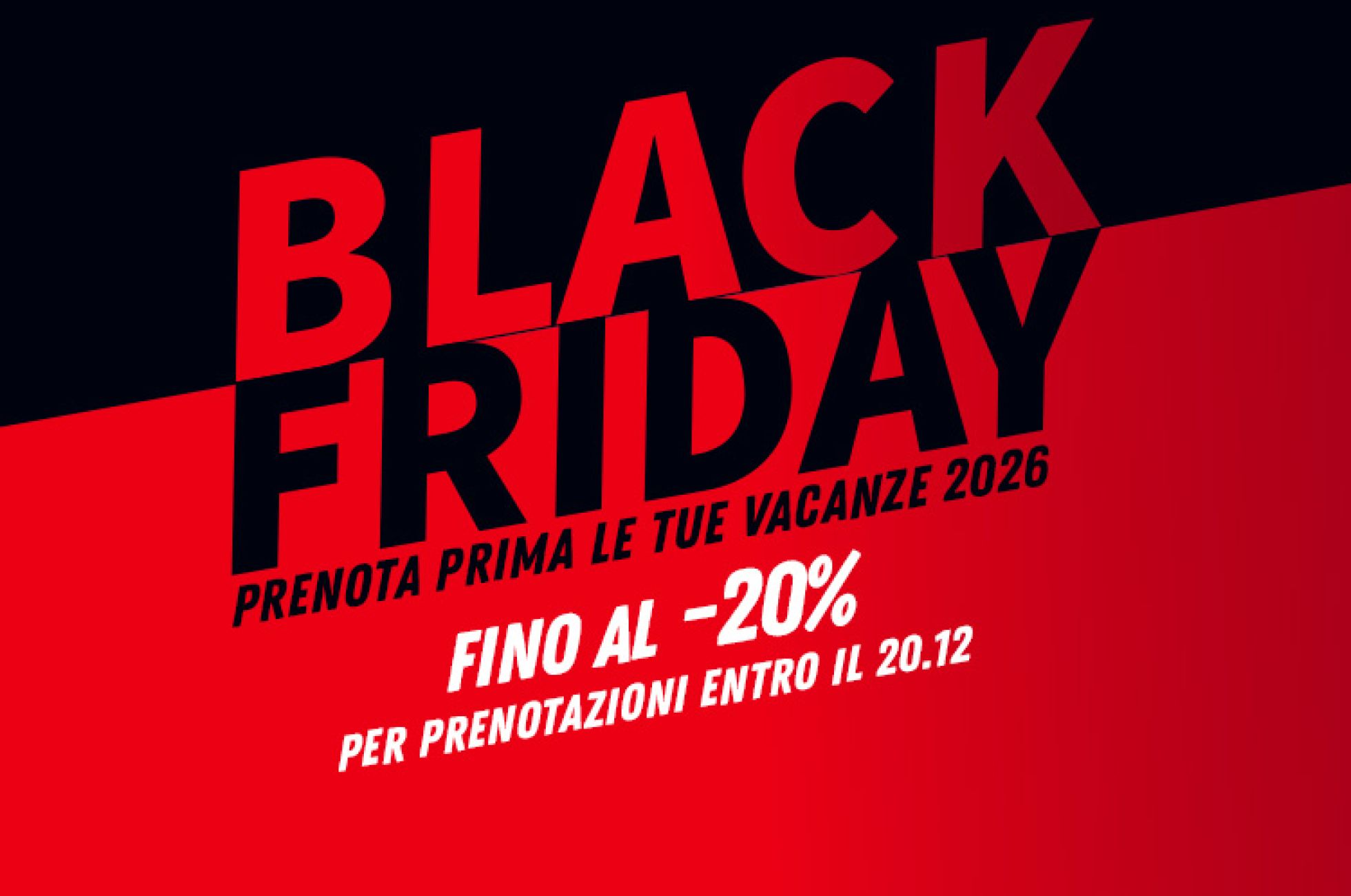 SPECIALE BLACK FRIDAY 2026
